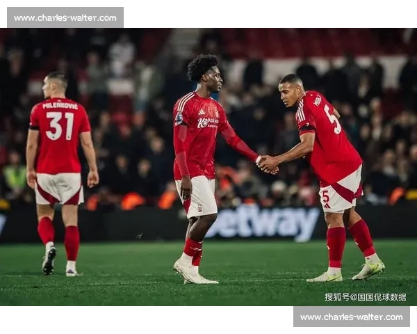 英超焦点战诺丁汉主场迎战纽卡斯尔争夺关键三分赛季走势悬念升级